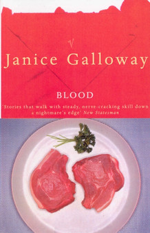 Blood by Janice Galloway - Paperback