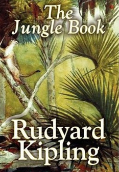 The Jungle Book by Rudyard Kipling, Fiction, Classics by Rudyard Kipling - Hardback