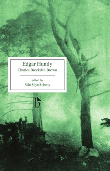 Edgar Huntly : or, Memoirs of a Sleep-Walker by Charles Brockden Brown - Paperback