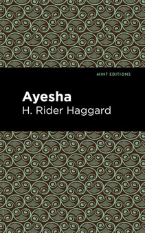 Ayesha by H.Rider Haggard - Paperback