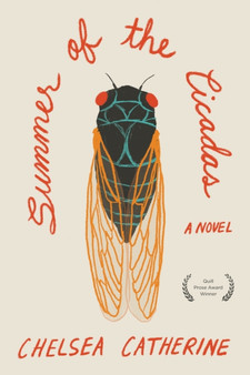 Summer of the Cicadas by Chelsea Catherine - Paperback