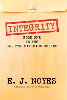Integrity : 1 by E J Noyes - Paperback
