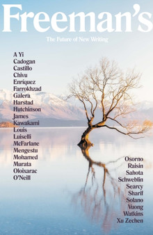 Freeman's : The Future of New Writing by John Freeman - Paperback