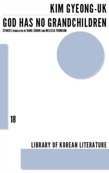 God Has No Grandchildren by Gyeong-uk Kim - Paperback