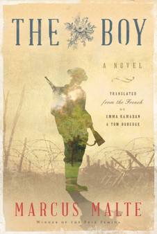 The Boy by Marcus Malte - Hardback