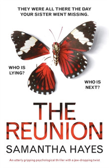 The Reunion : An utterly gripping psychological thriller with a jaw-dropping twist by Samantha Hayes - Paperback
