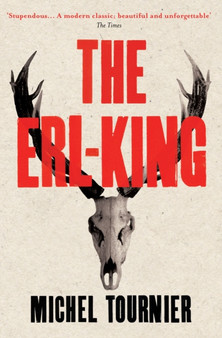 The Erl-King by Michel Tournier - Paperback