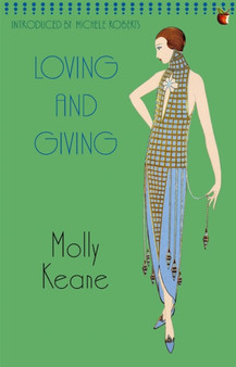 Loving And Giving by Molly Keane - Paperback