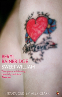 Sweet William by Beryl Bainbridge - Paperback