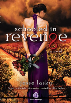 Schooled in Revenge by Jesse Lasky - Paperback