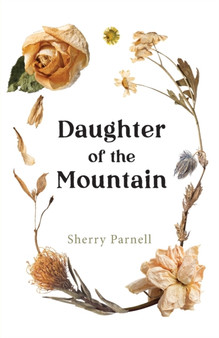 Daughter of the Mountain by Sherry Parnell - Paperback