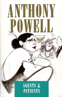 Agents And Patients by Anthony Powell - Paperback