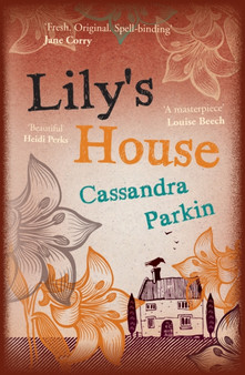 Lily's House by Cassandra Parkin - Paperback