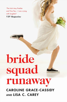 Bride Squad Runaway by Caroline Grace-Cassidy - Paperback