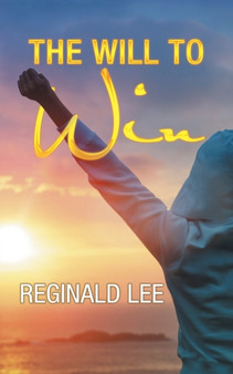 The Will to Win by Reginald Lee - Paperback
