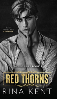 Red Thorns : A Dark New Adult Romance : 1 by Rina Kent - Hardback