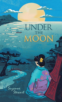 Under the Moon by Suzanne Stewart - Hardback