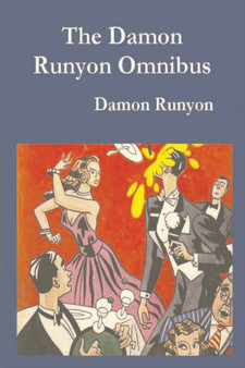 Damon Runyon Omnibus by Damon Runyon - Paperback
