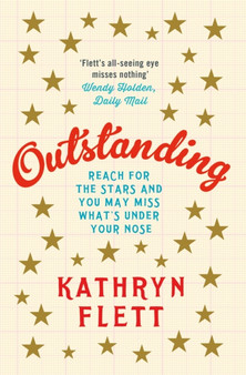 Outstanding by Kathryn Flett - Paperback