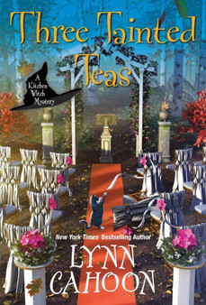 Three Tainted Teas by Lynn Cahoon Cahoon - Paperback