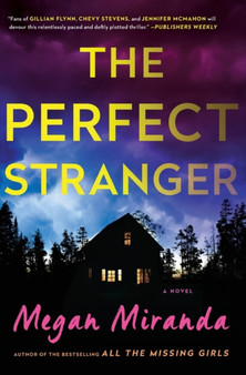 The Perfect Stranger : A Novel by Megan Miranda - Paperback