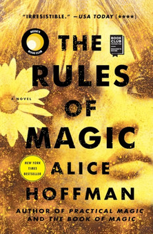 The Rules of Magic : A Novel : 2 by Alice Hoffman - Paperback