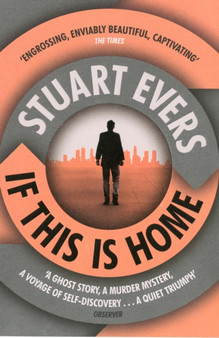 If This Is Home by Stuart Evers - Paperback