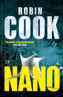 Nano by Robin Cook - Paperback
