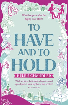 To Have and to Hold by Helen Chandler - Paperback