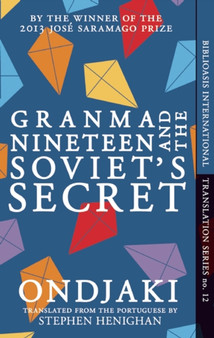 Granma Nineteen and the Soviet's Secret by Ondjaki - Paperback