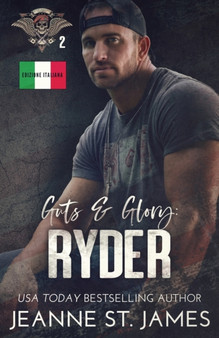 Guts & Glory - Ryder : Edizione italiana : 2 by Jeanne St James - Paperback