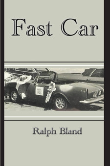 Fast Car by Ralph Bland - Paperback