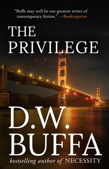 The Privilege by D.W. Buffa - Paperback