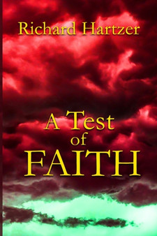 A Test of Faith by Richard Hartzer - Paperback