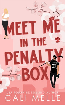 Meet Me in the Penalty Box by Cali Melle - Paperback