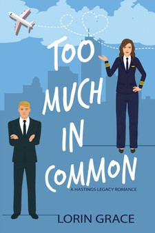 Too Much In Common by Lorin Grace - Paperback
