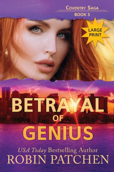 Betrayal of Genius : Large Print Edition : 3 by Robin Patchen - Paperback