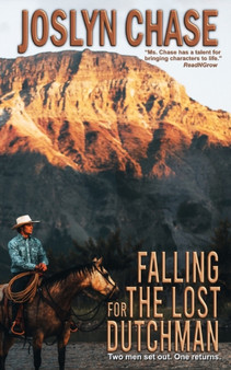 Falling for The Lost Dutchman by Joslyn Chase - Paperback
