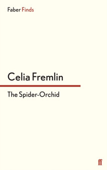 The Spider-Orchid by Celia Fremlin - Paperback