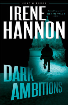 Dark Ambitions by Irene Hannon - Paperback
