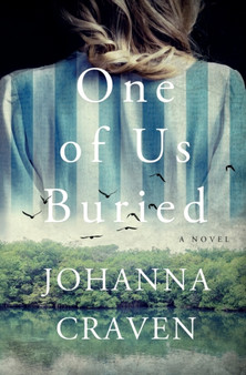 One of Us Buried by Johanna Craven - Paperback