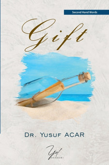 Gift : Second Hand Words by Dr Yusuf Acar - Paperback