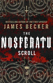 The Nosferatu Scroll by James Becker - Paperback