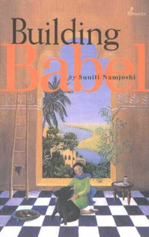 Building Babel by Suniti Namjoshi - Paperback