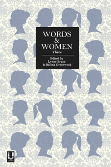 Words and Women: Three : Three by Lynne Bryan - Paperback