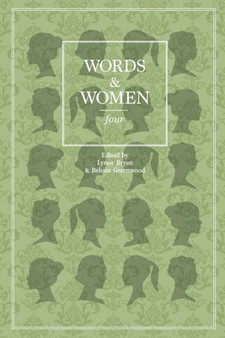 Words and Women: Four by Lynne Bryan - Paperback