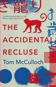 The Accidental Recluse by Tom McCulloch - Paperback