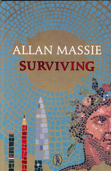 Surviving : 3 by Allan Massie - Paperback