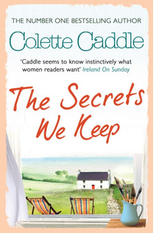 The Secrets We Keep by Colette Caddle - Paperback