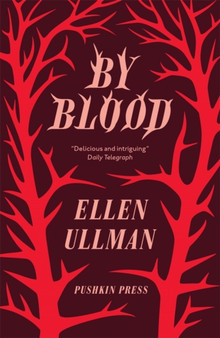 By Blood by Ellen Ullman - Paperback
